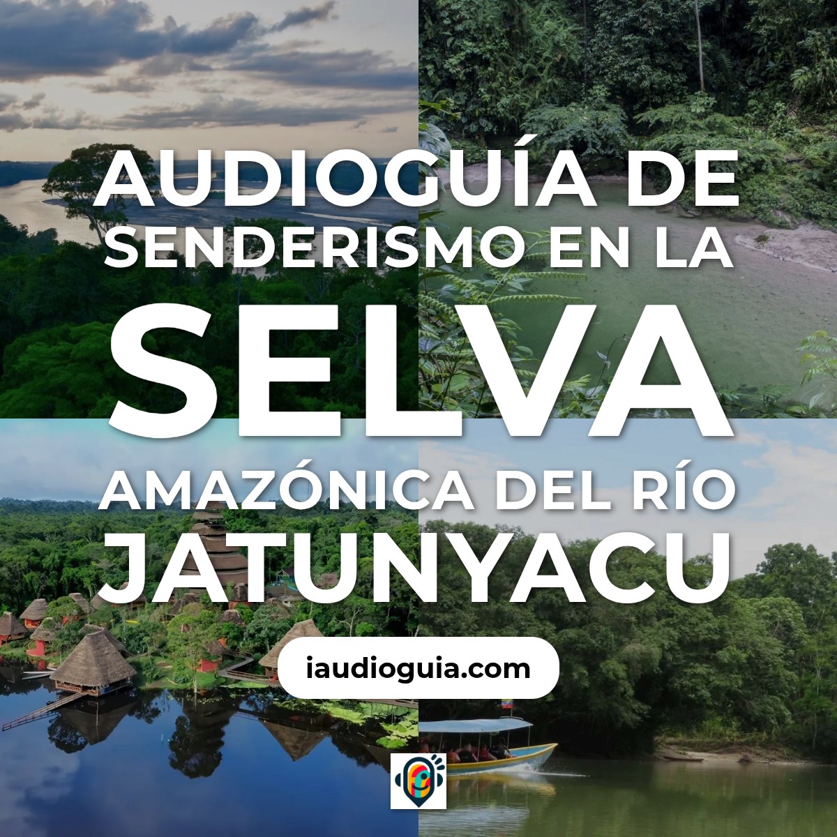 Audioguía de Senderismo En Selva Amazonica