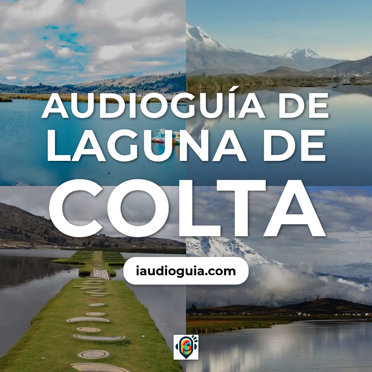 Audioguía de Laguna Colta