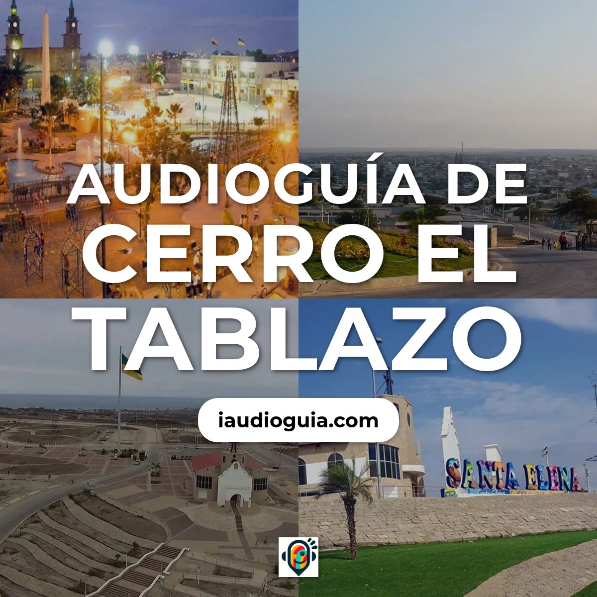 Audioguía de Cerro Tablazo