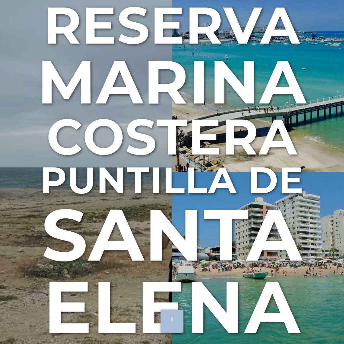 Audioguía de Reserva Marina Costera Puntilla Santa Elena