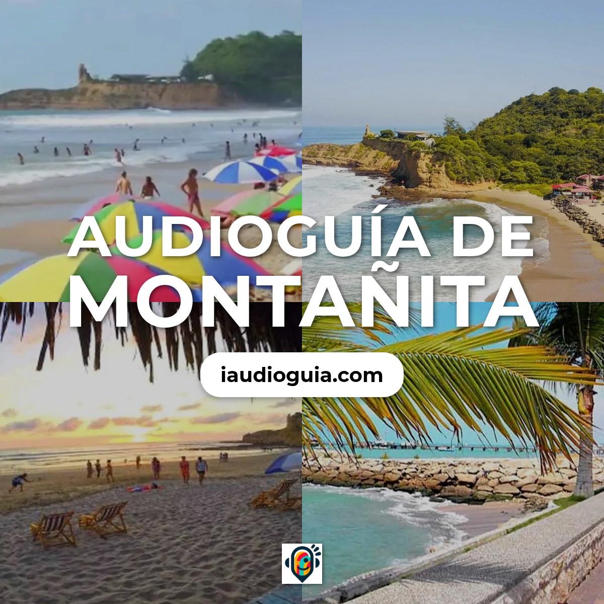 Audioguía de Montanita