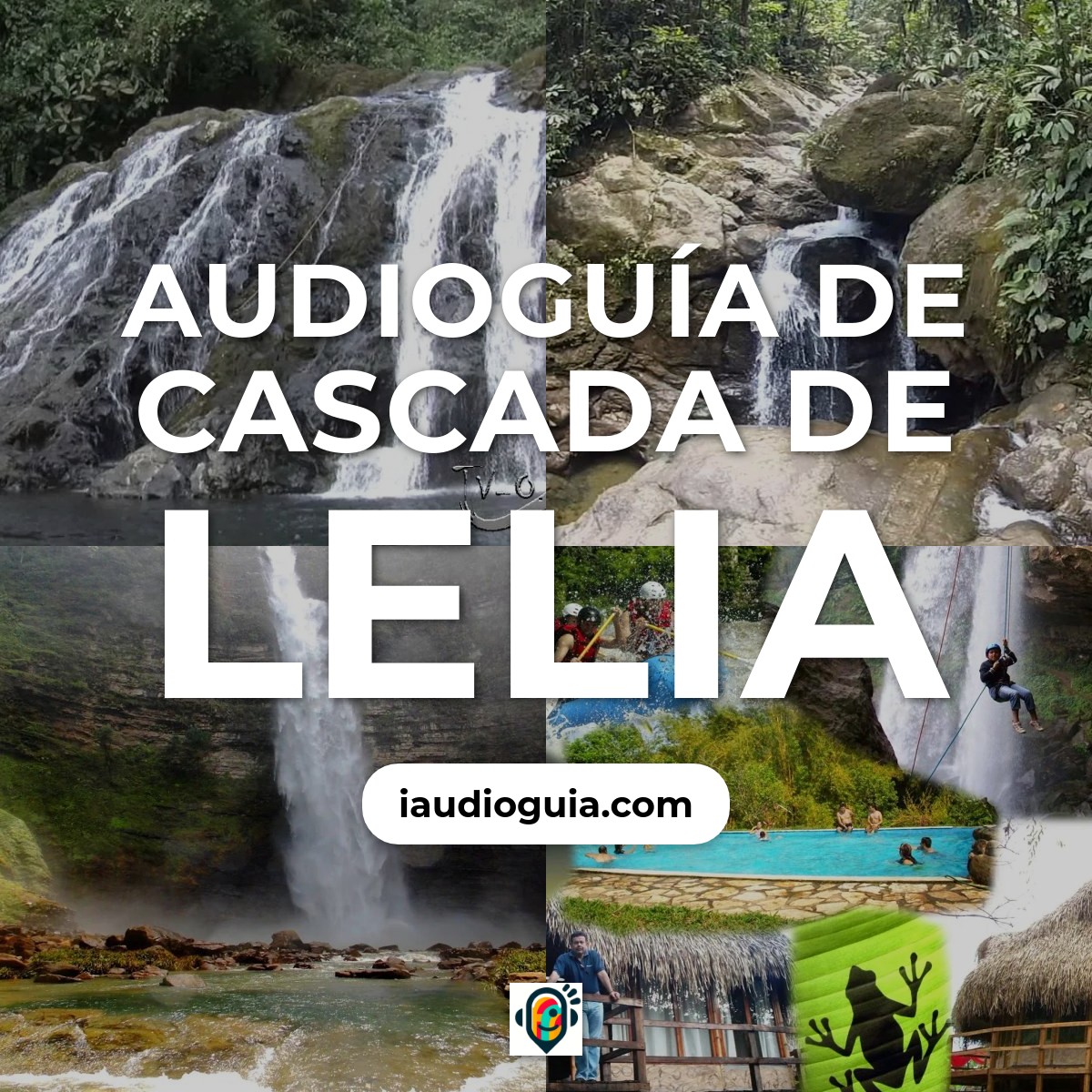 Audioguía de Cascada Lelia