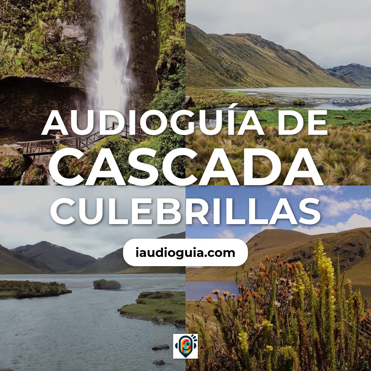 Audioguía de Cascada Culebrillas