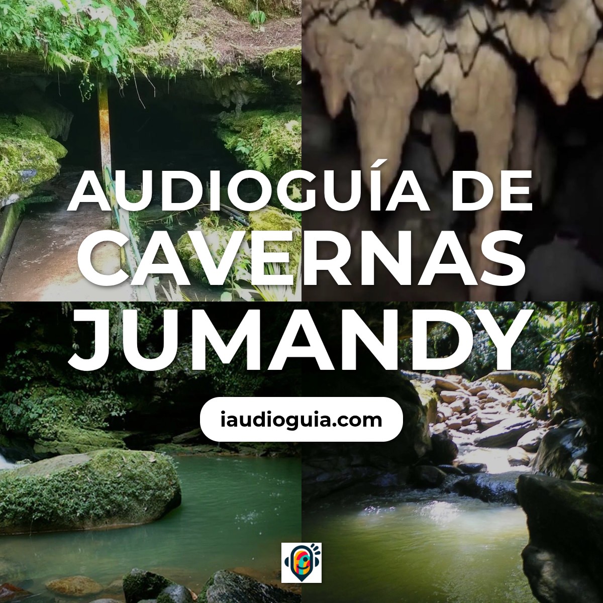 Audioguía de Cavernas Jumandy