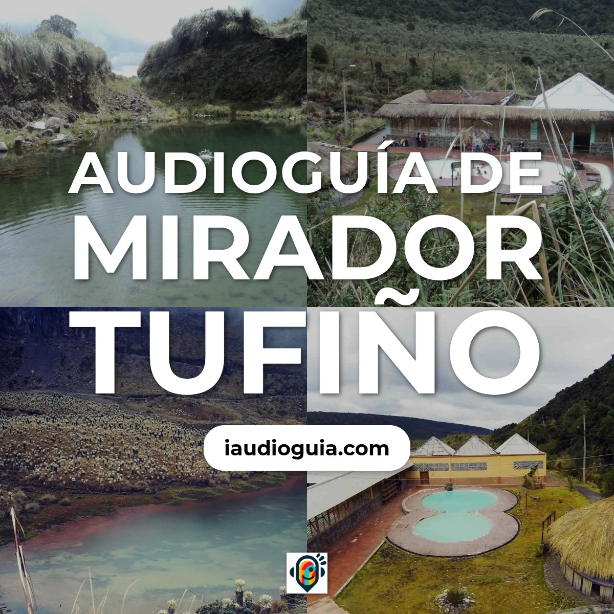 Audioguía de Mirador Tufino