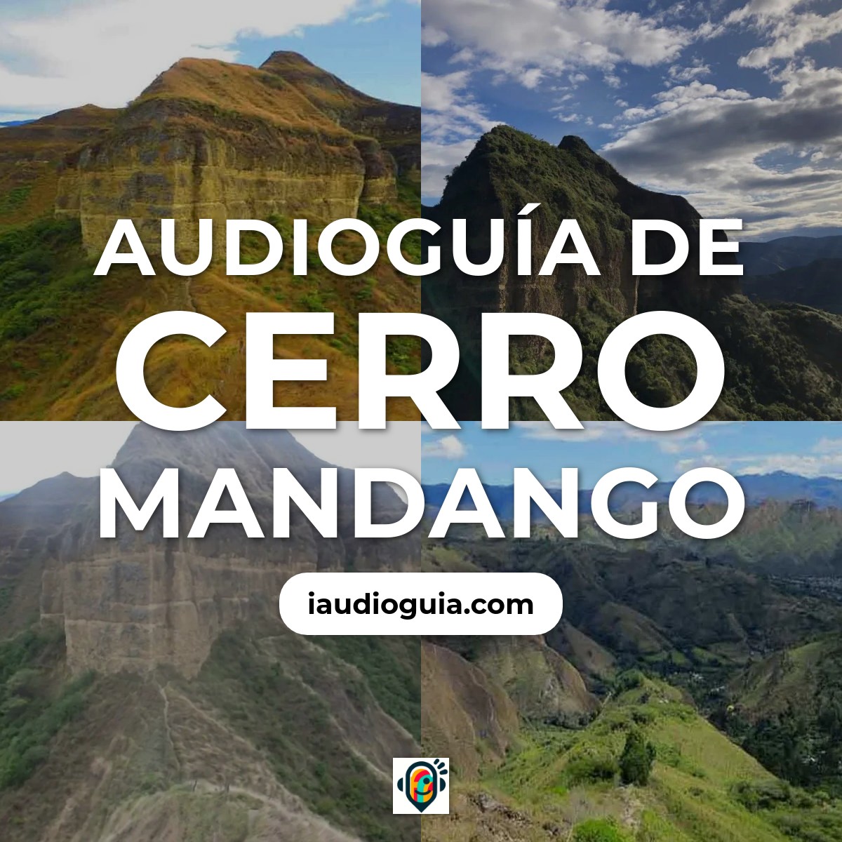 Audioguía de Cerro Mandango