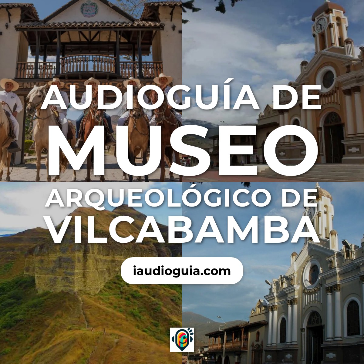 Museo Arqueológico de Vilcabamba