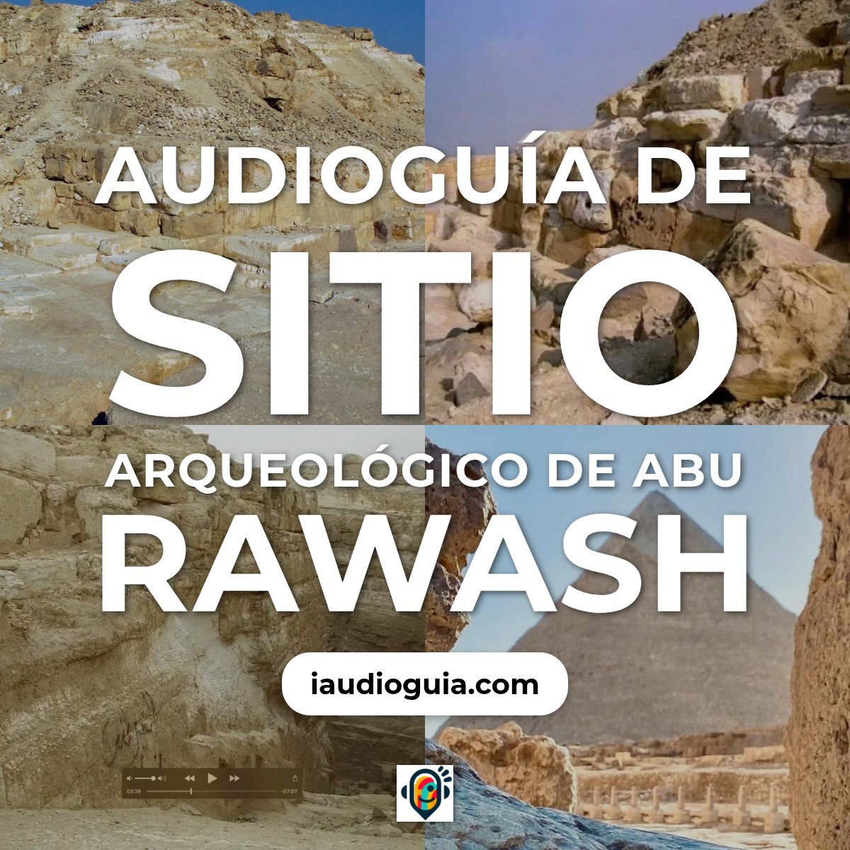 Audioguía de Sitio Arqueologico