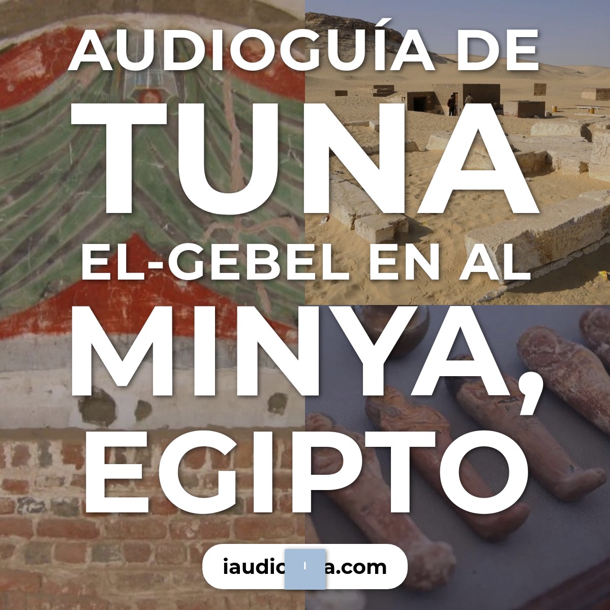 Audioguía de Tuna Gebel
