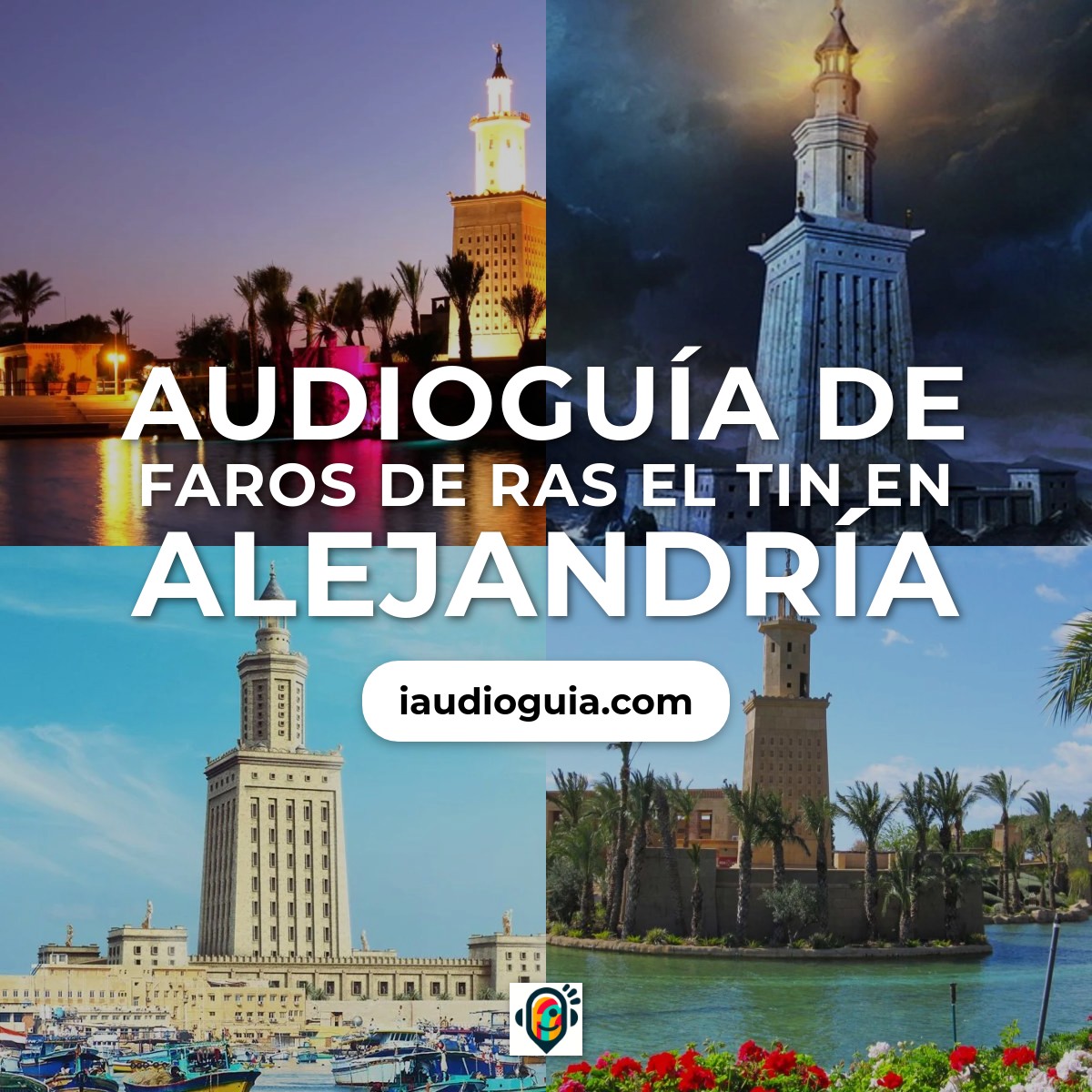Audioguía de Faros Ras Tin