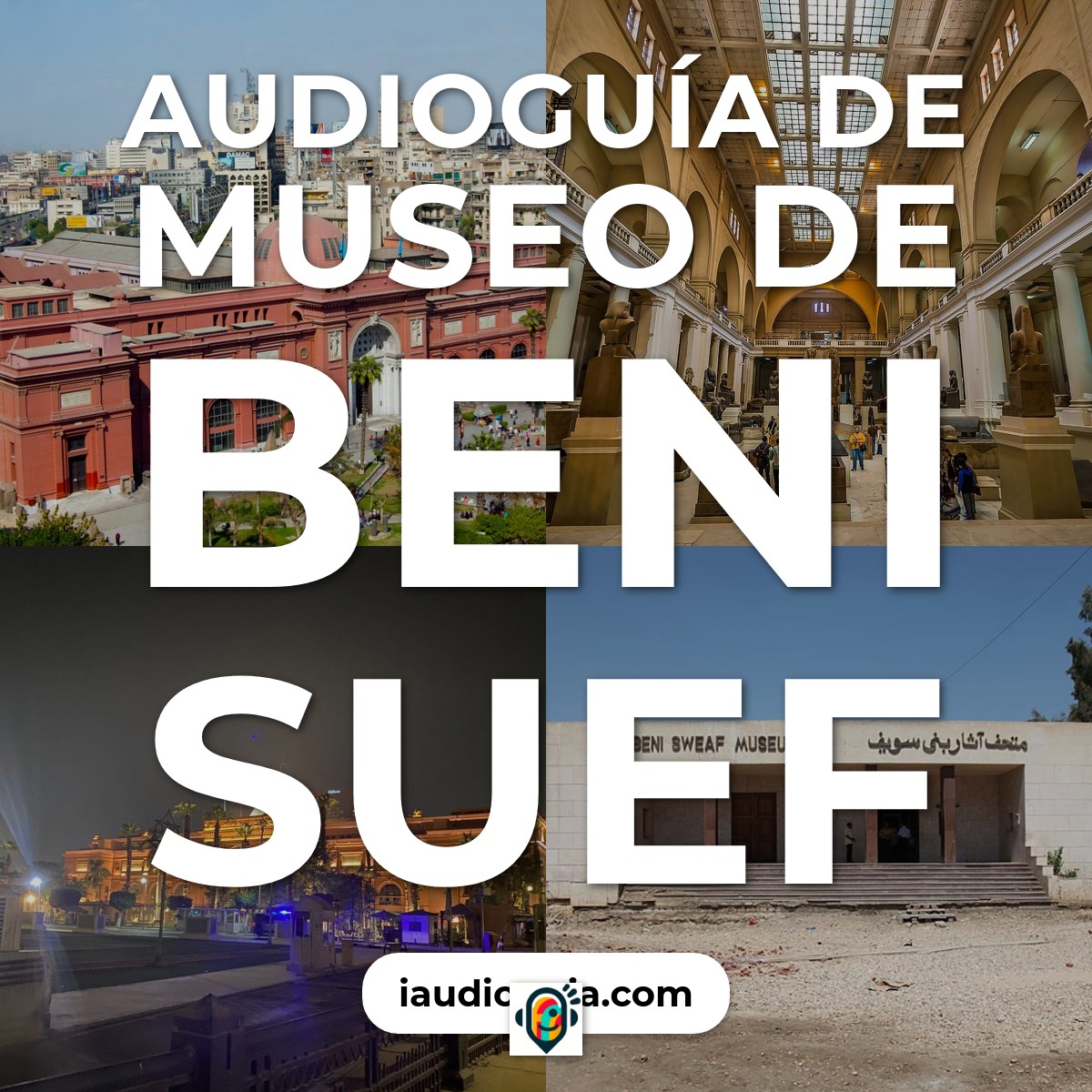 Audioguía de Museo de Beni Suef