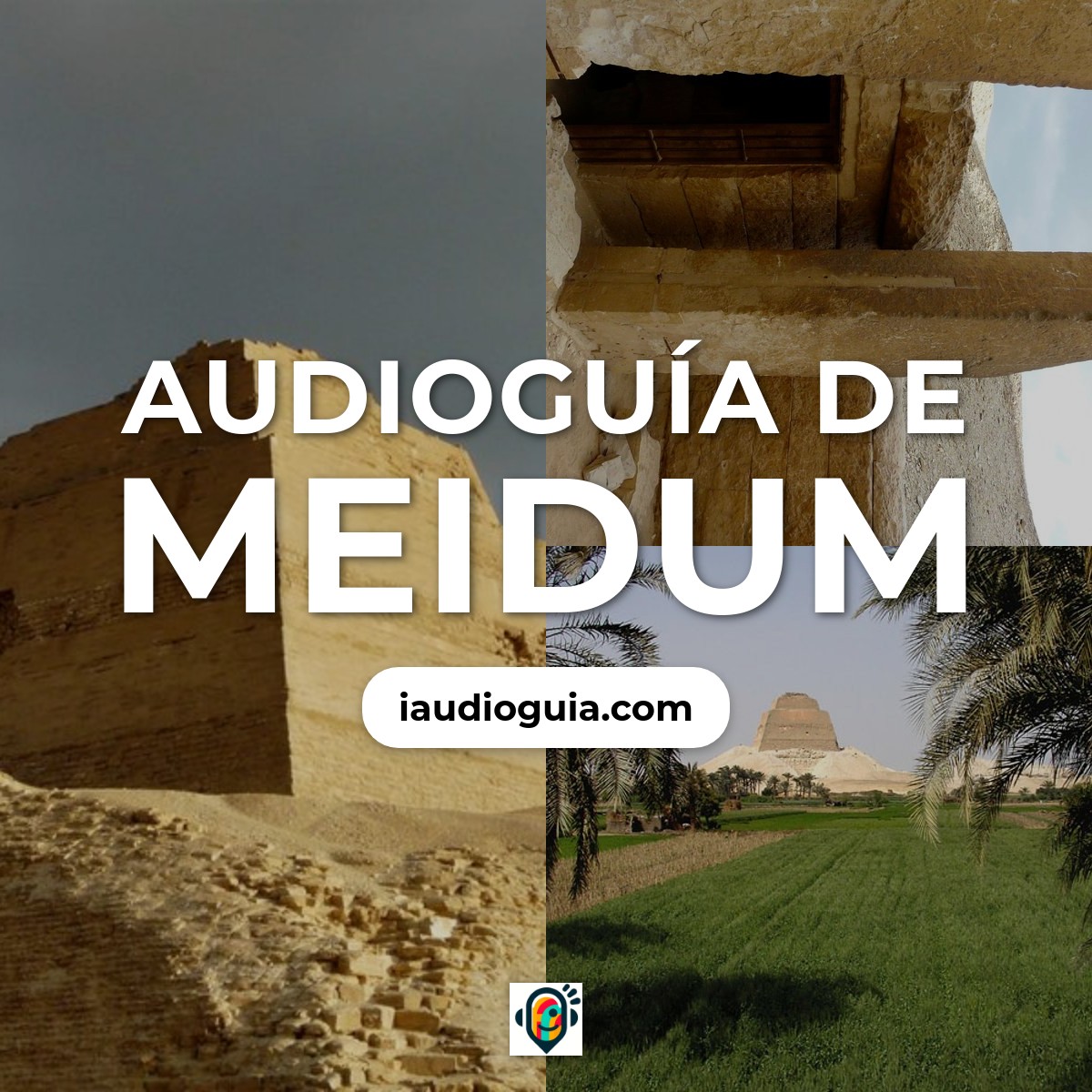 Audioguía de Meidum