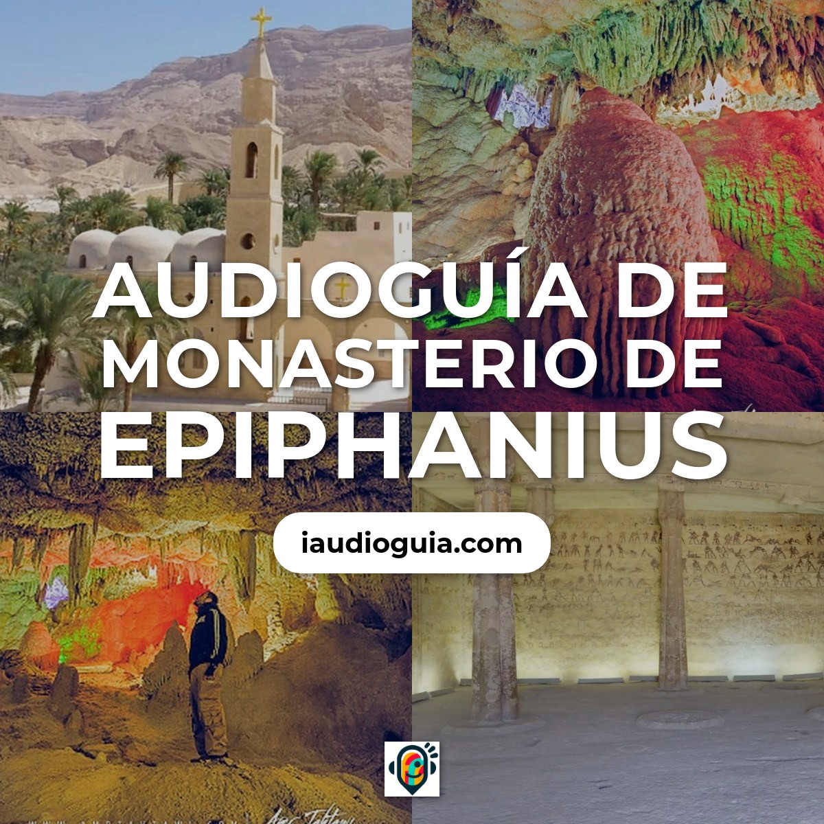 Audioguía de Monasterio Epiphanius