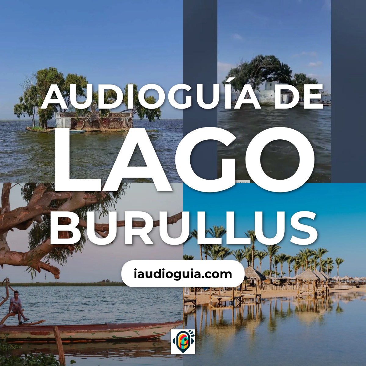 Audioguía de Lago Burullus