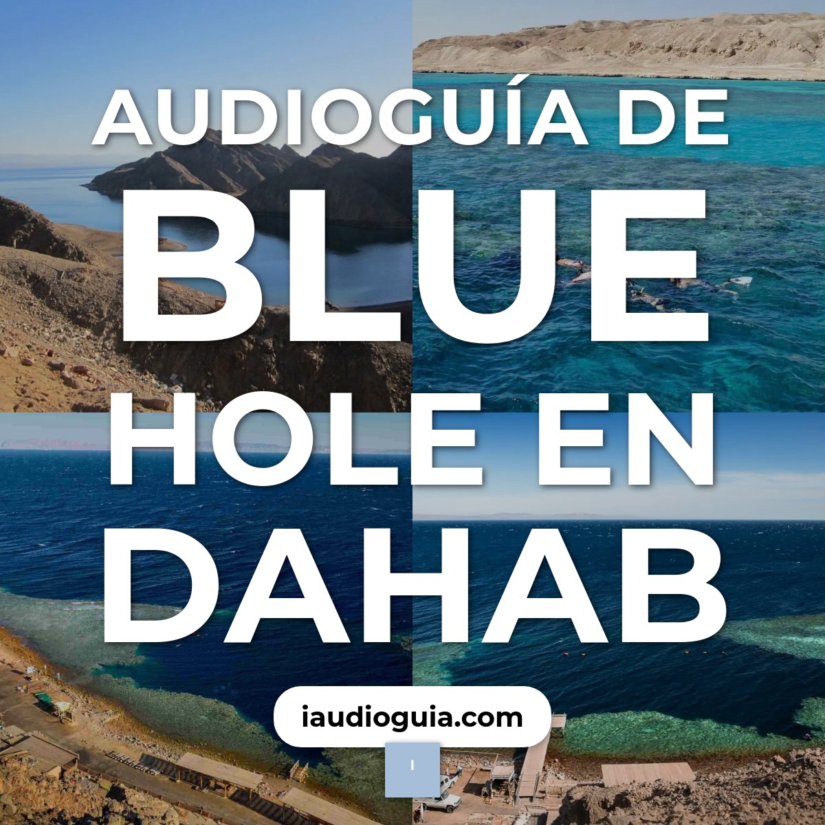 Audioguía de Blue Hole