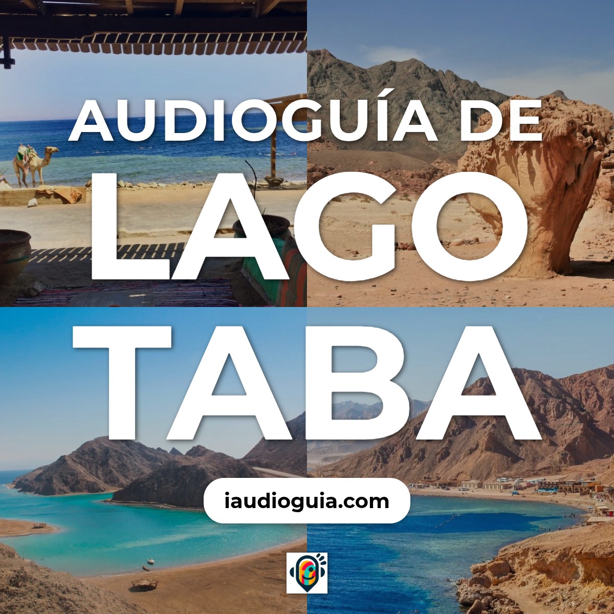 Audioguía de Lago Taba