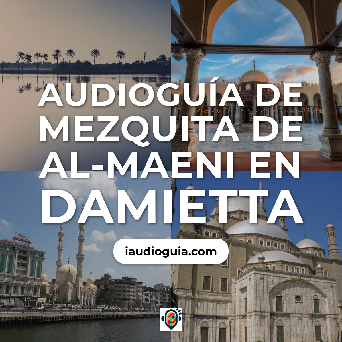 Audioguía de Mezquita de Al-Maeni en Damietta
