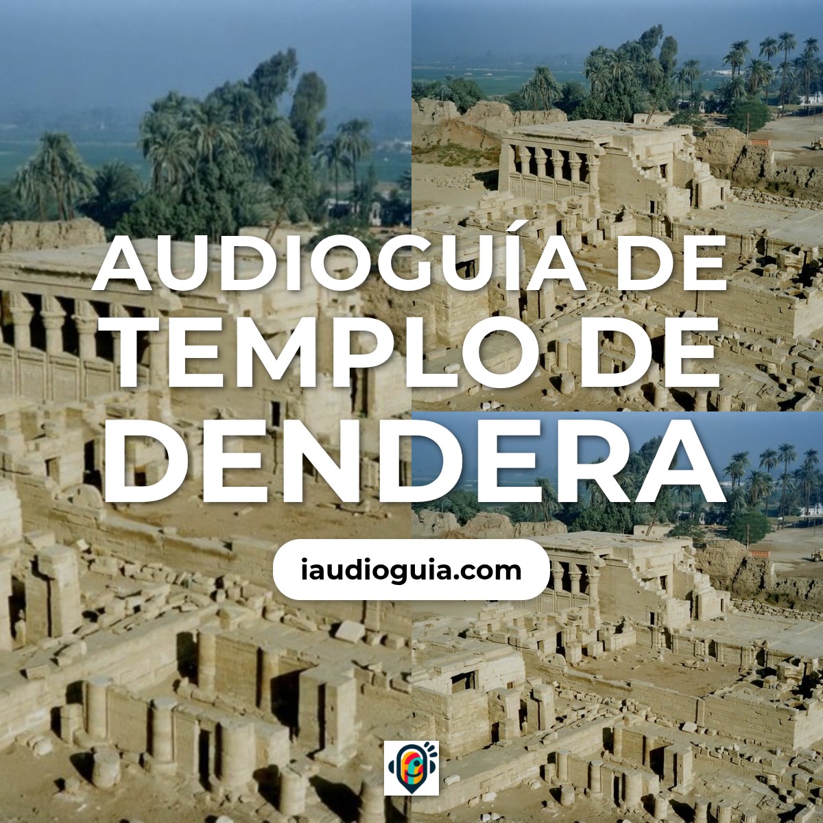 Audioguía de Dendera