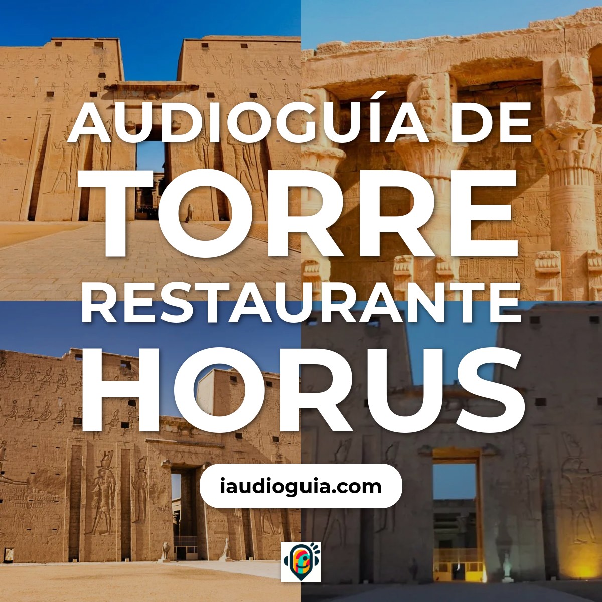 Audioguía de Torre Restaurante Horus
