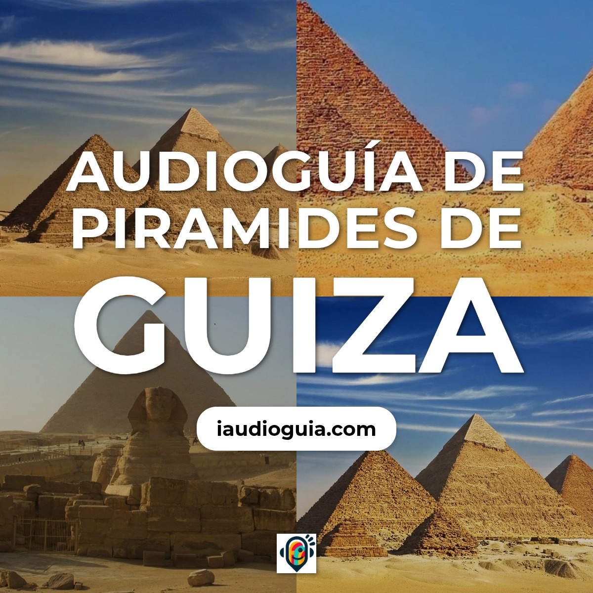 Piramides de Guiza