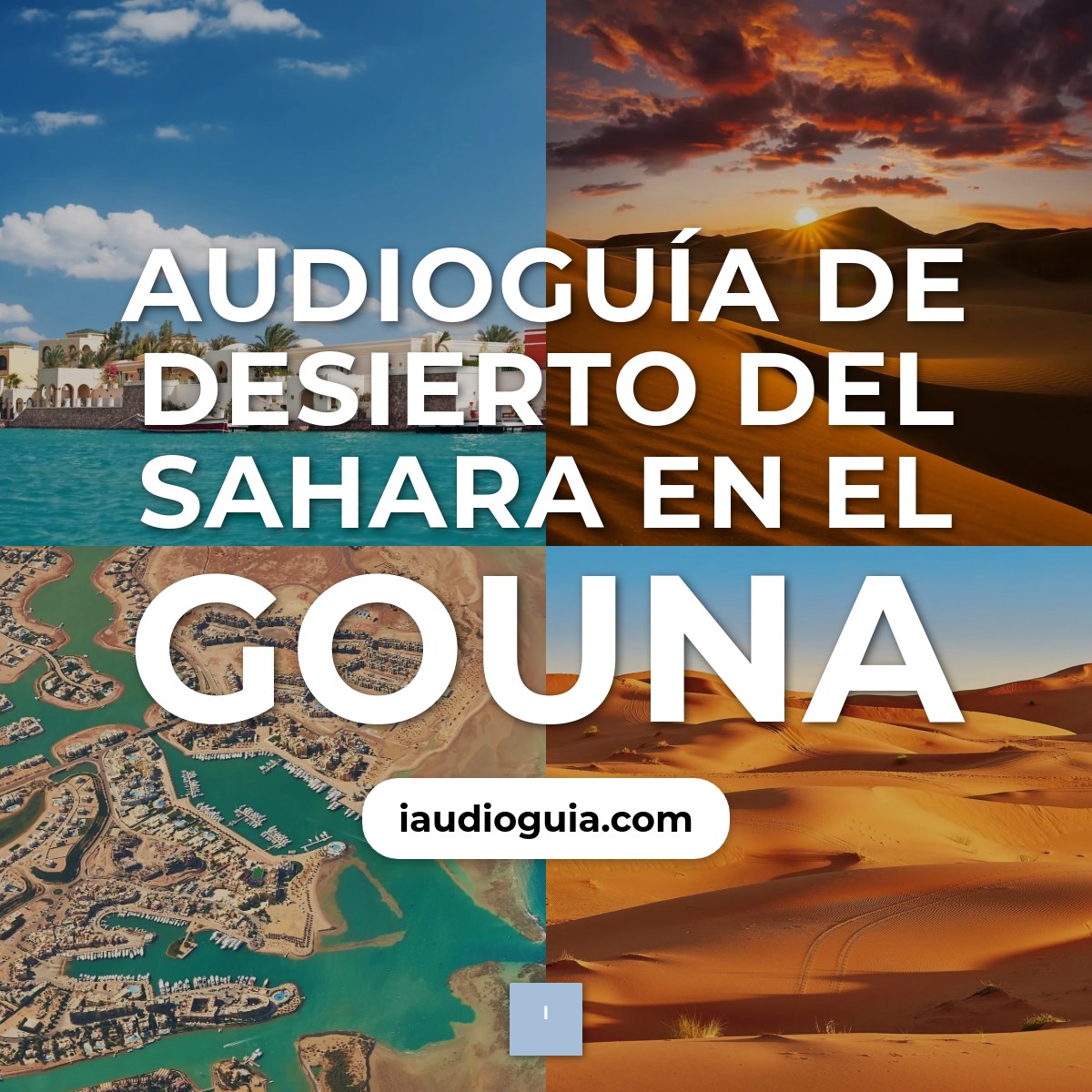 Audioguía de Desierto Del Sahara Cercano