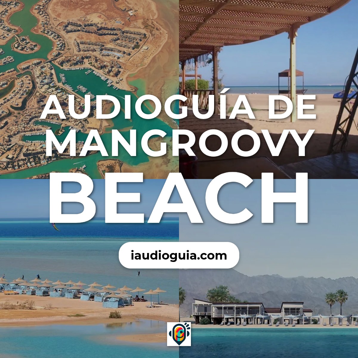 Audioguía de Mangroovy Beach