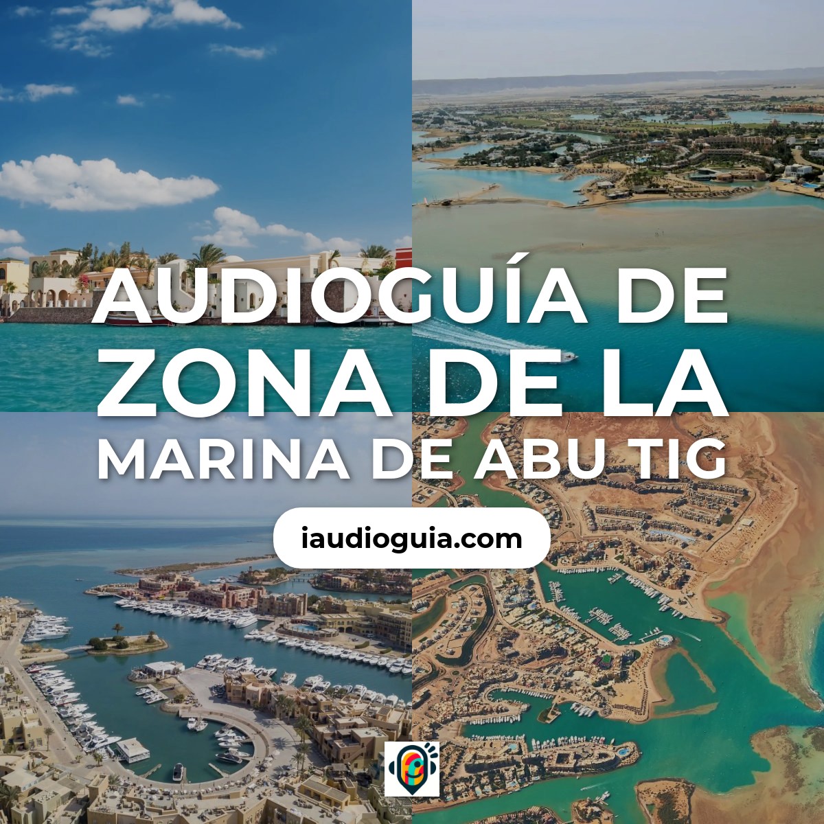 Audioguía de Zona Marina Abu Tig