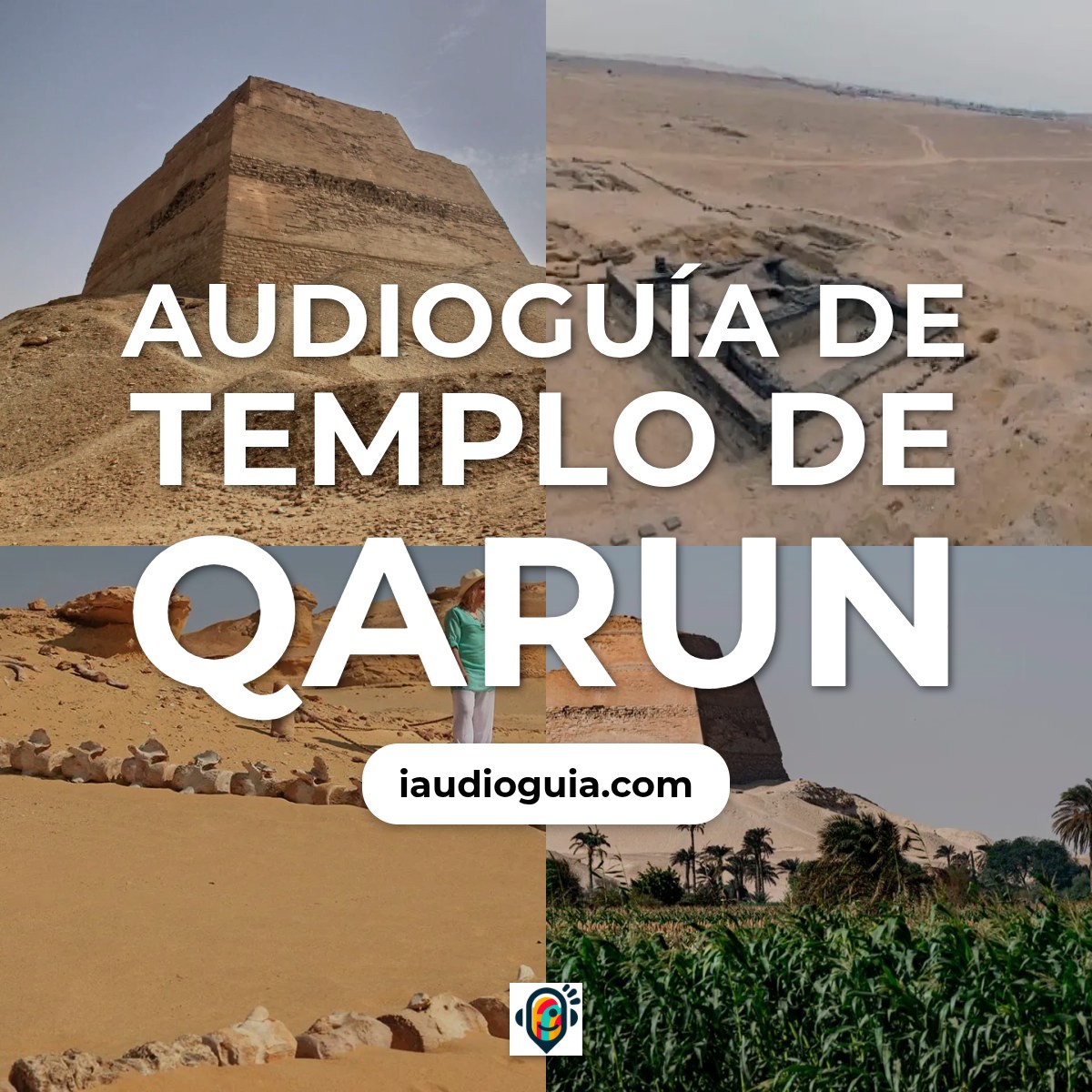 Audioguía de Templo Qarun