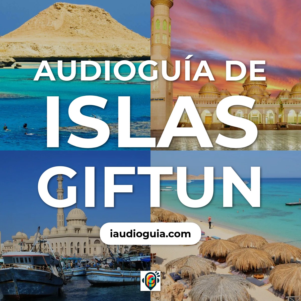 Audioguía de Islas Giftun