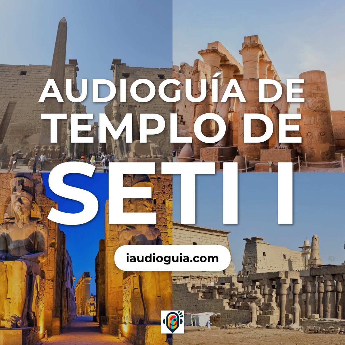 Audioguía de Templo Seti I