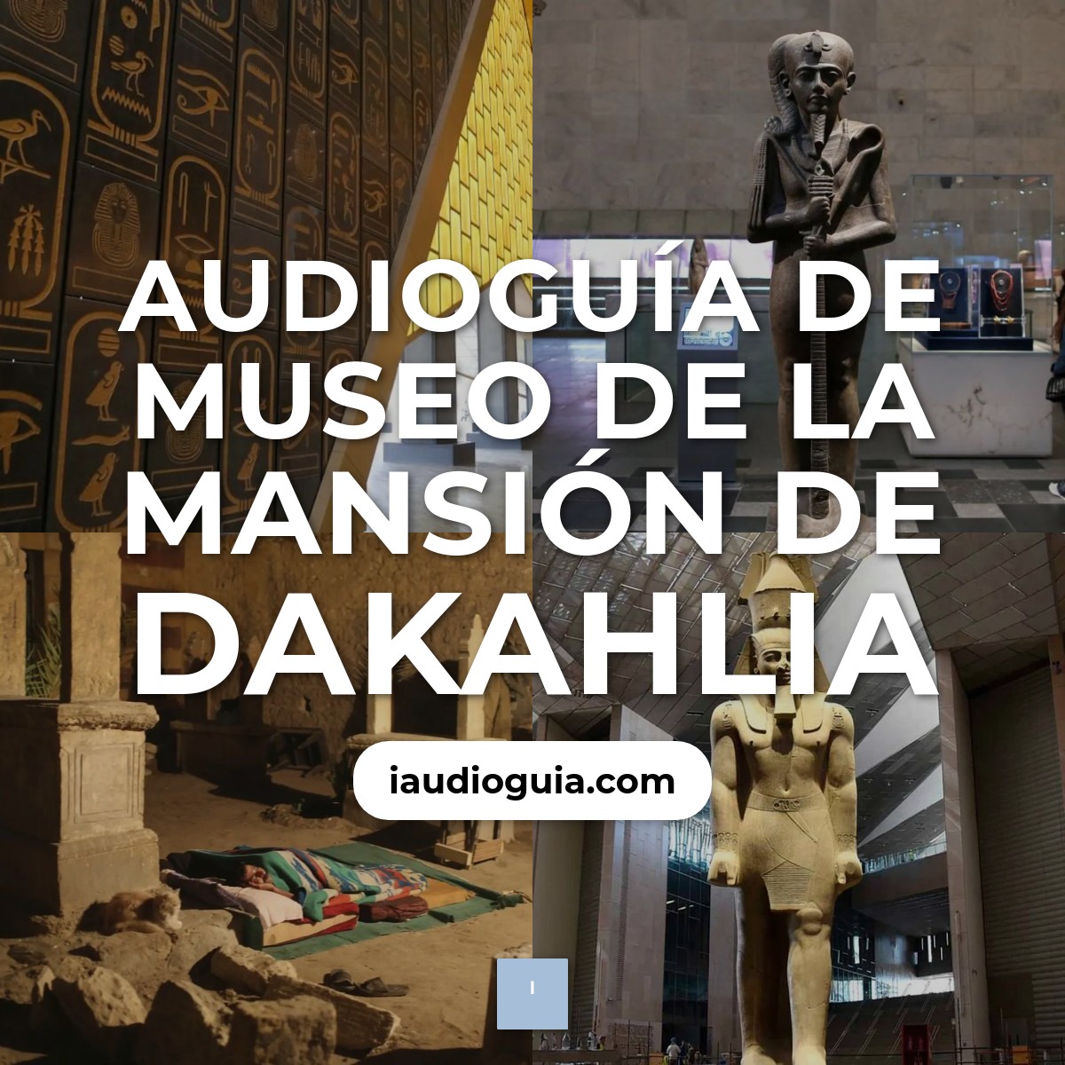 Audioguía de Museo Mansion Dakahlia