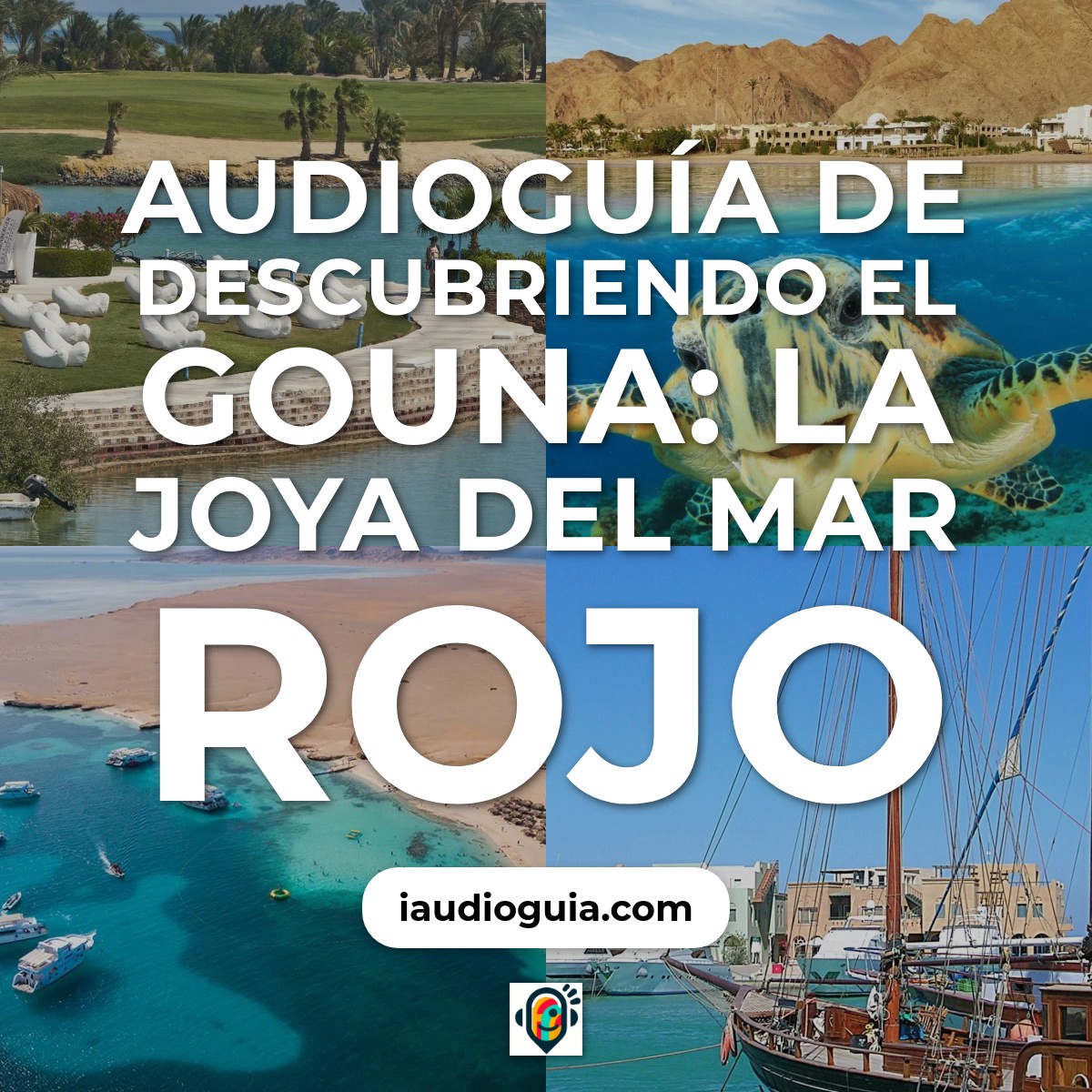 Audioguía de Gouna