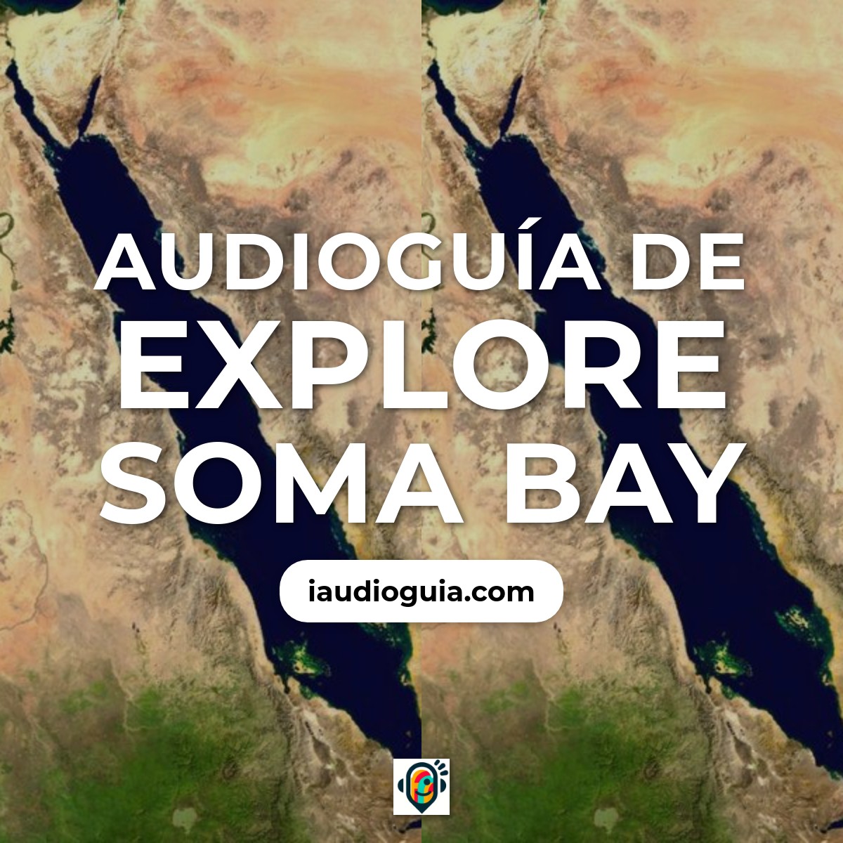 Audioguía de Soma Bay