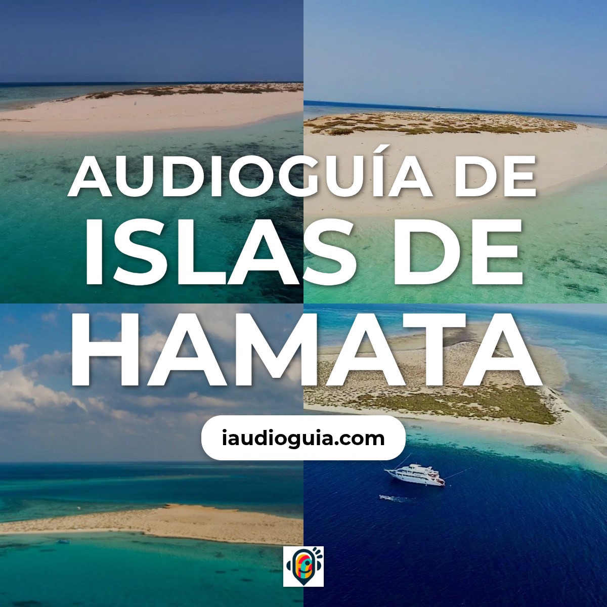 Audioguía de Hamata Islands