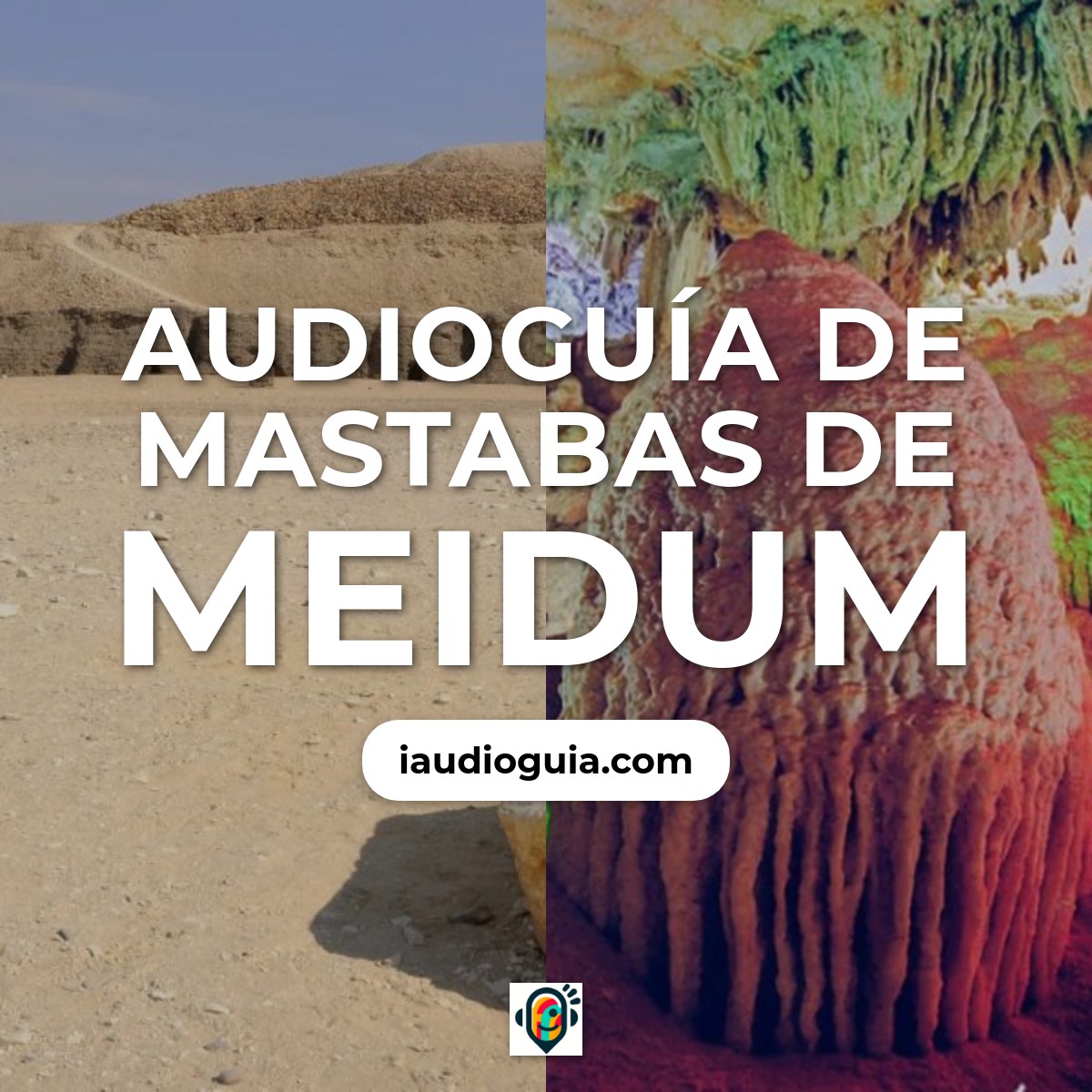 Audioguía de Mastabas