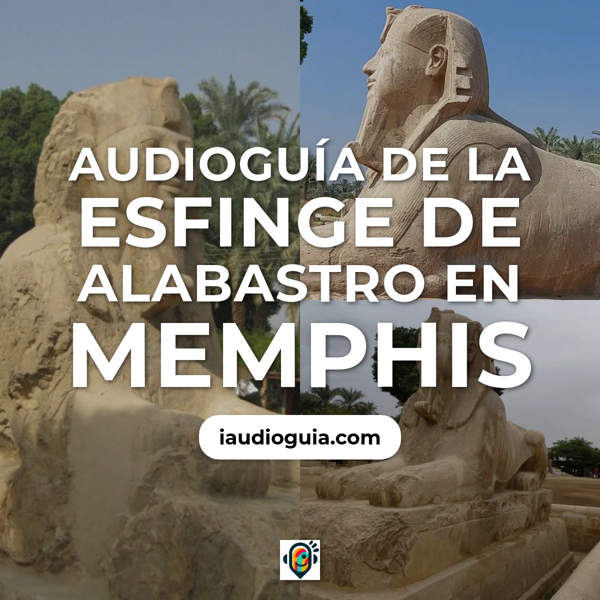Audioguía de Alabaster Sphinx