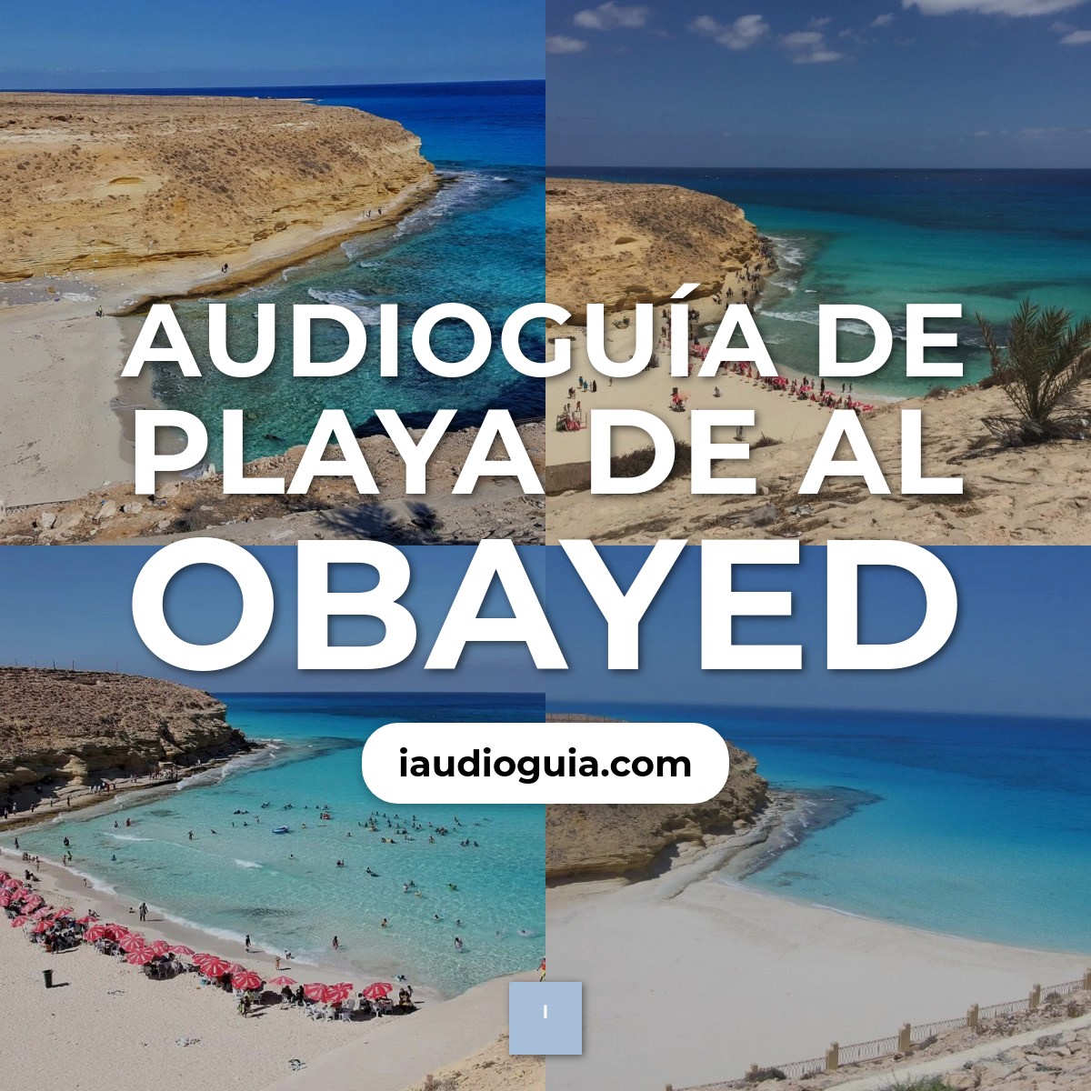 Audioguía de Playa Al Obayed