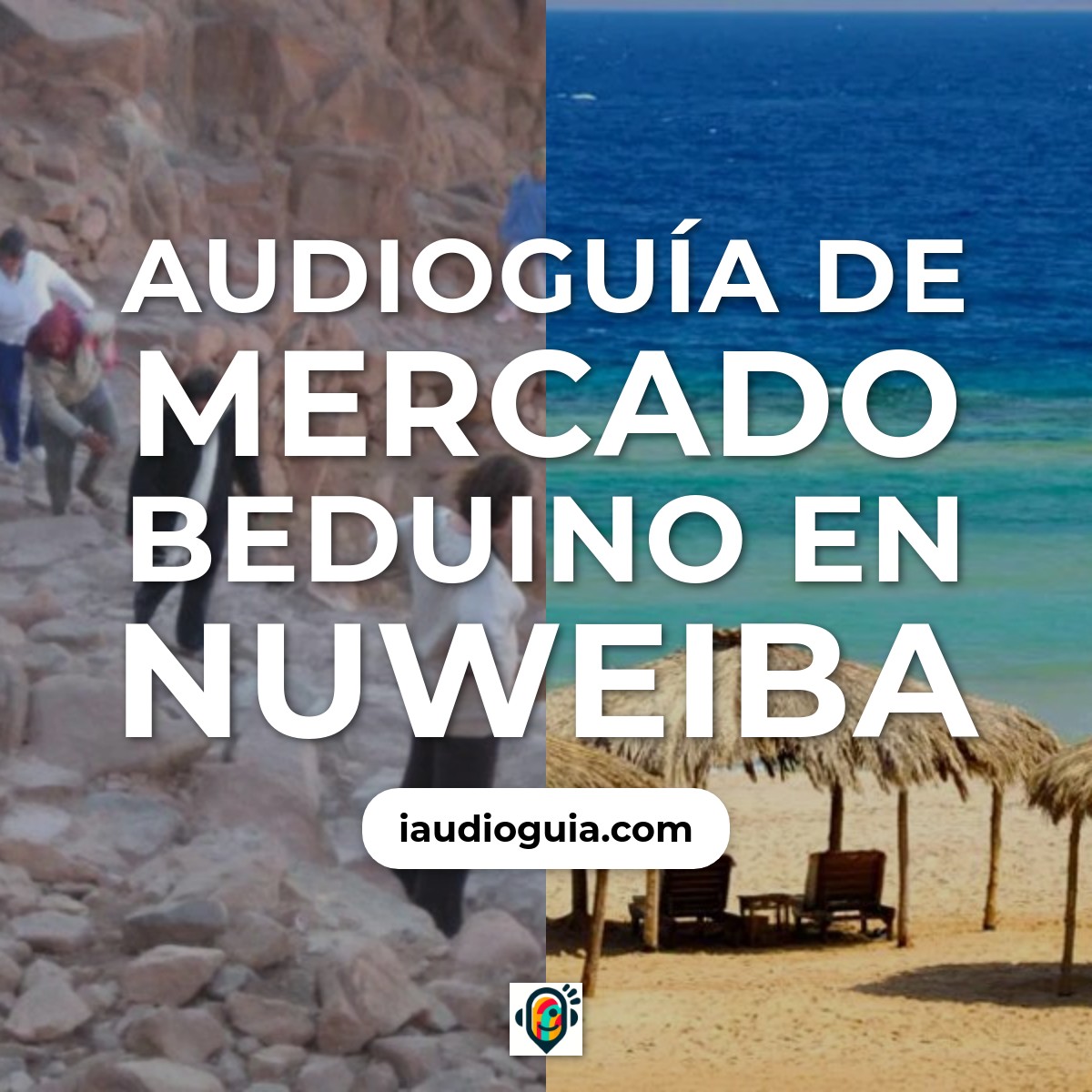 Audioguía de Mercado Beduino