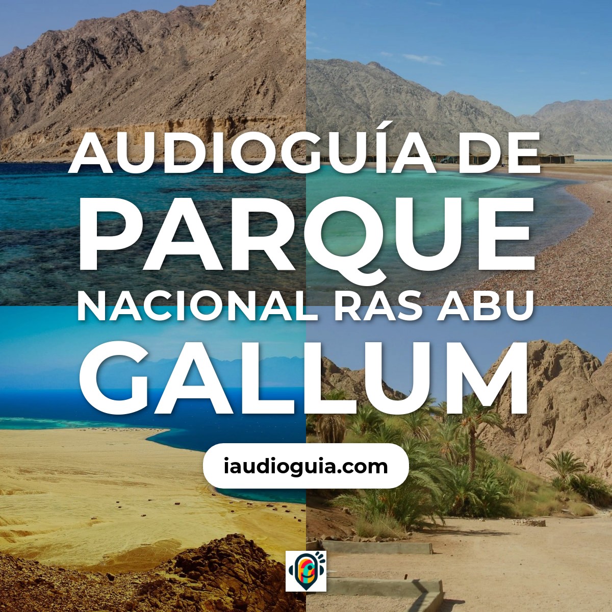 Audioguía de Parque Nacional Ras Abu Gallum