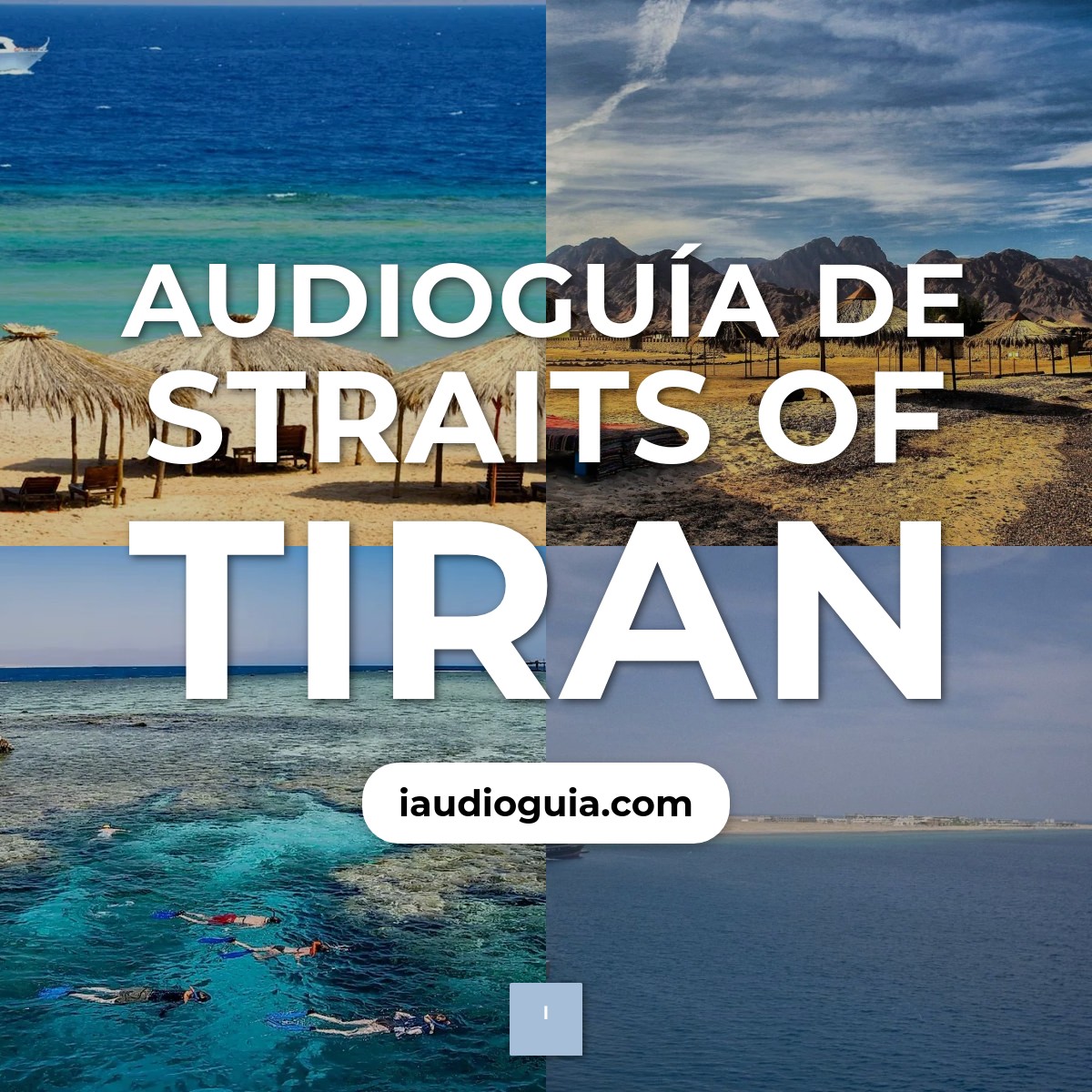 Audioguía de Straits Of Tiran