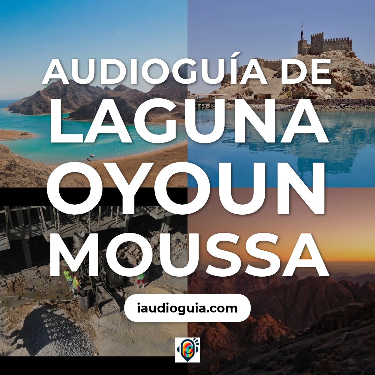Audioguía de Laguna Oyoun Moussa