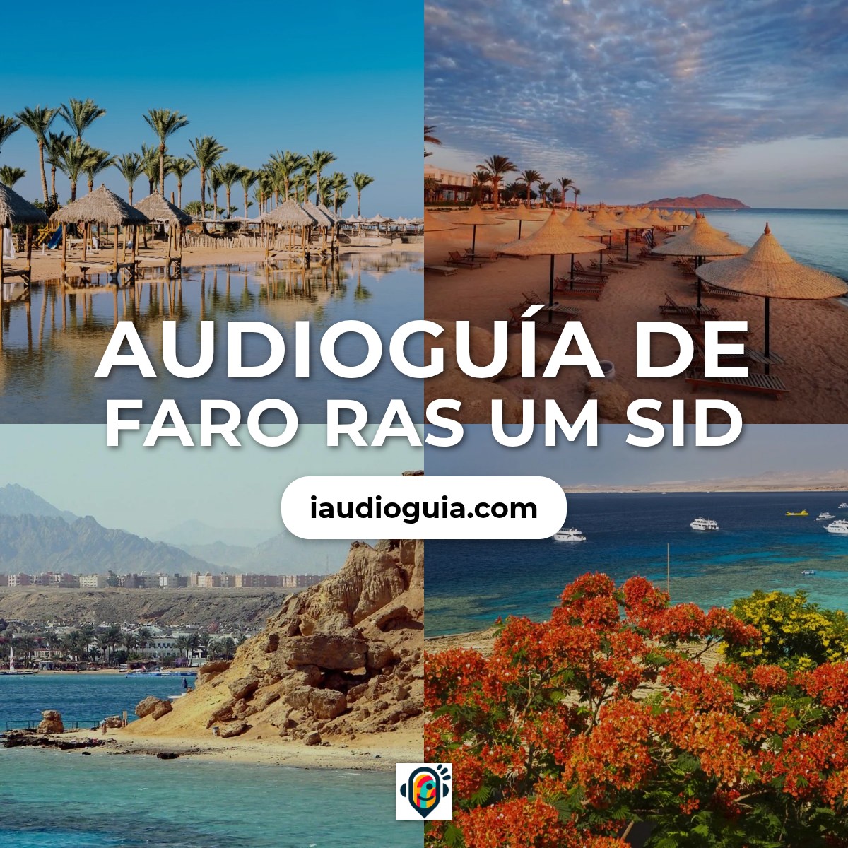 Audioguía de Faro Ras Um Sid