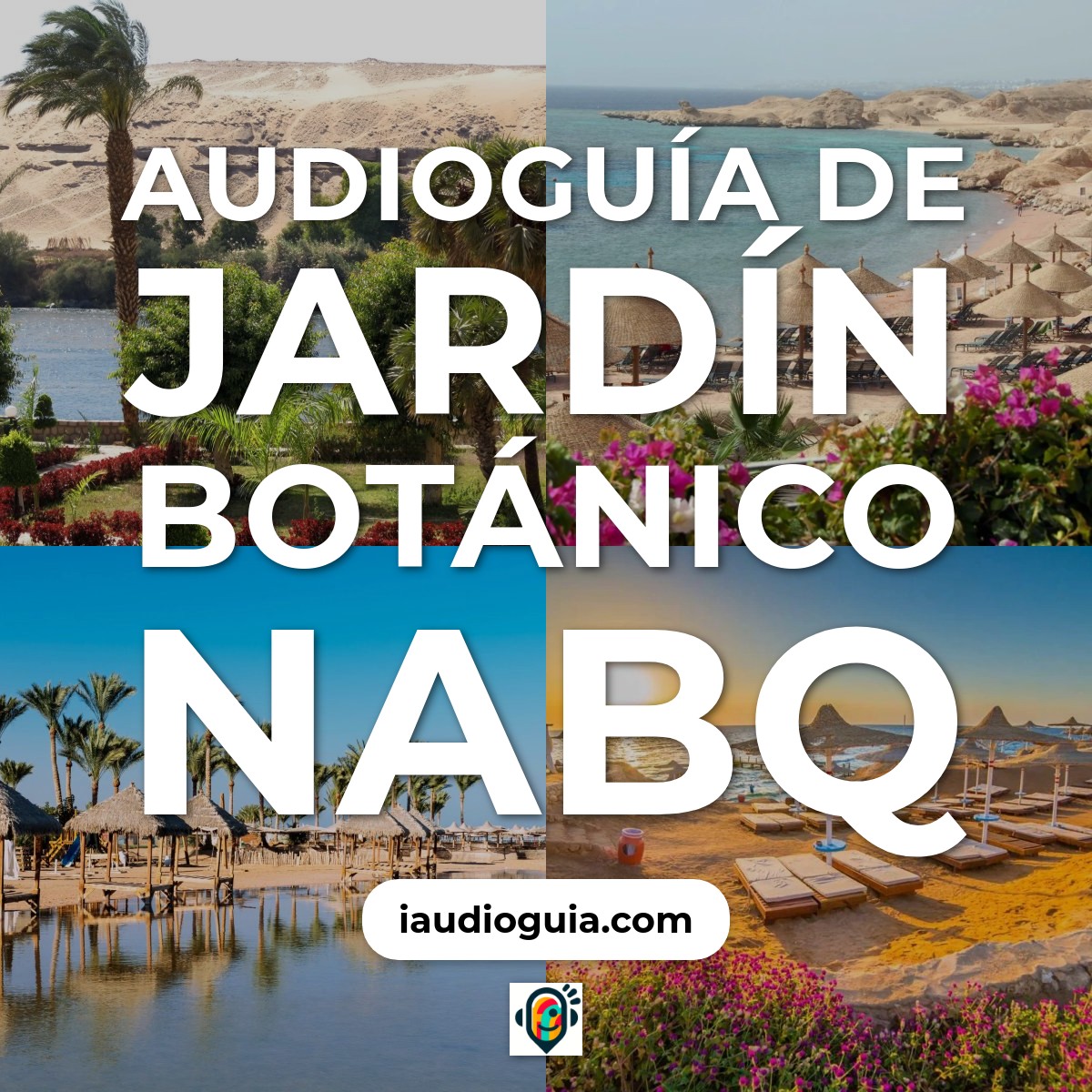 Audioguía de Jardin Botanico Nabq