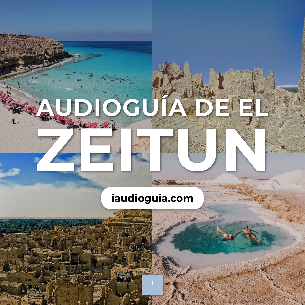 Audioguía de Zeitun