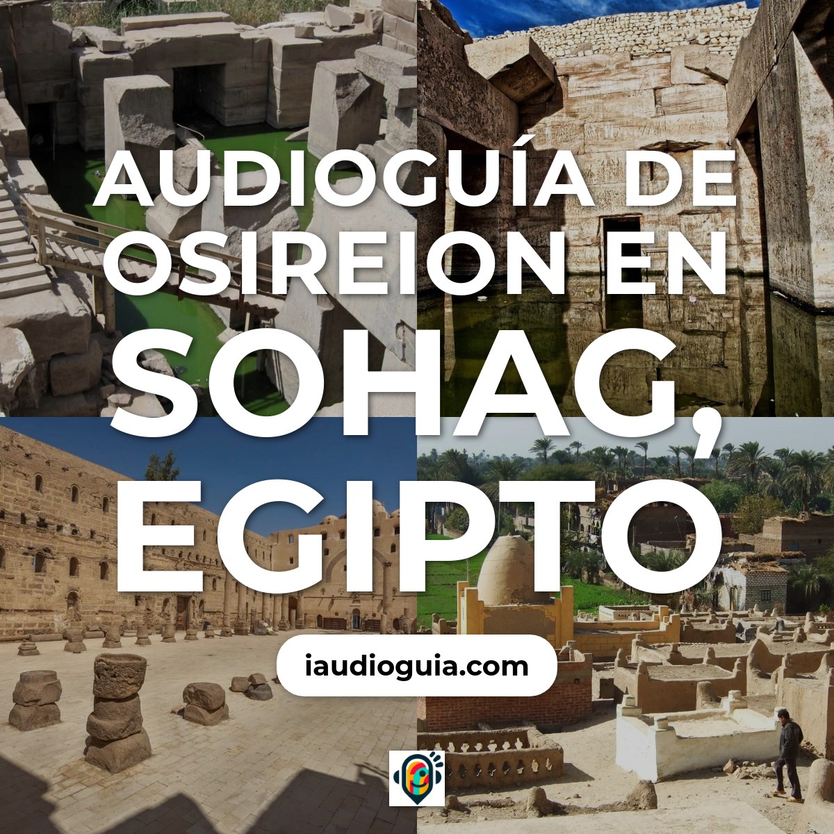Audioguía de Osireion
