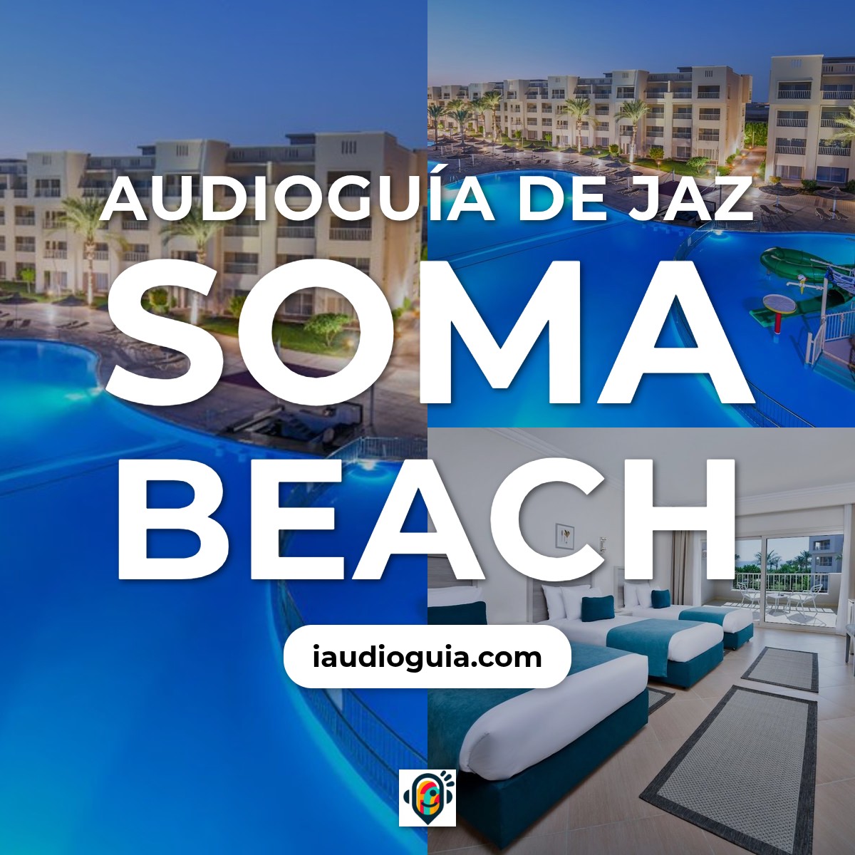 Audioguía de Soma Bay
