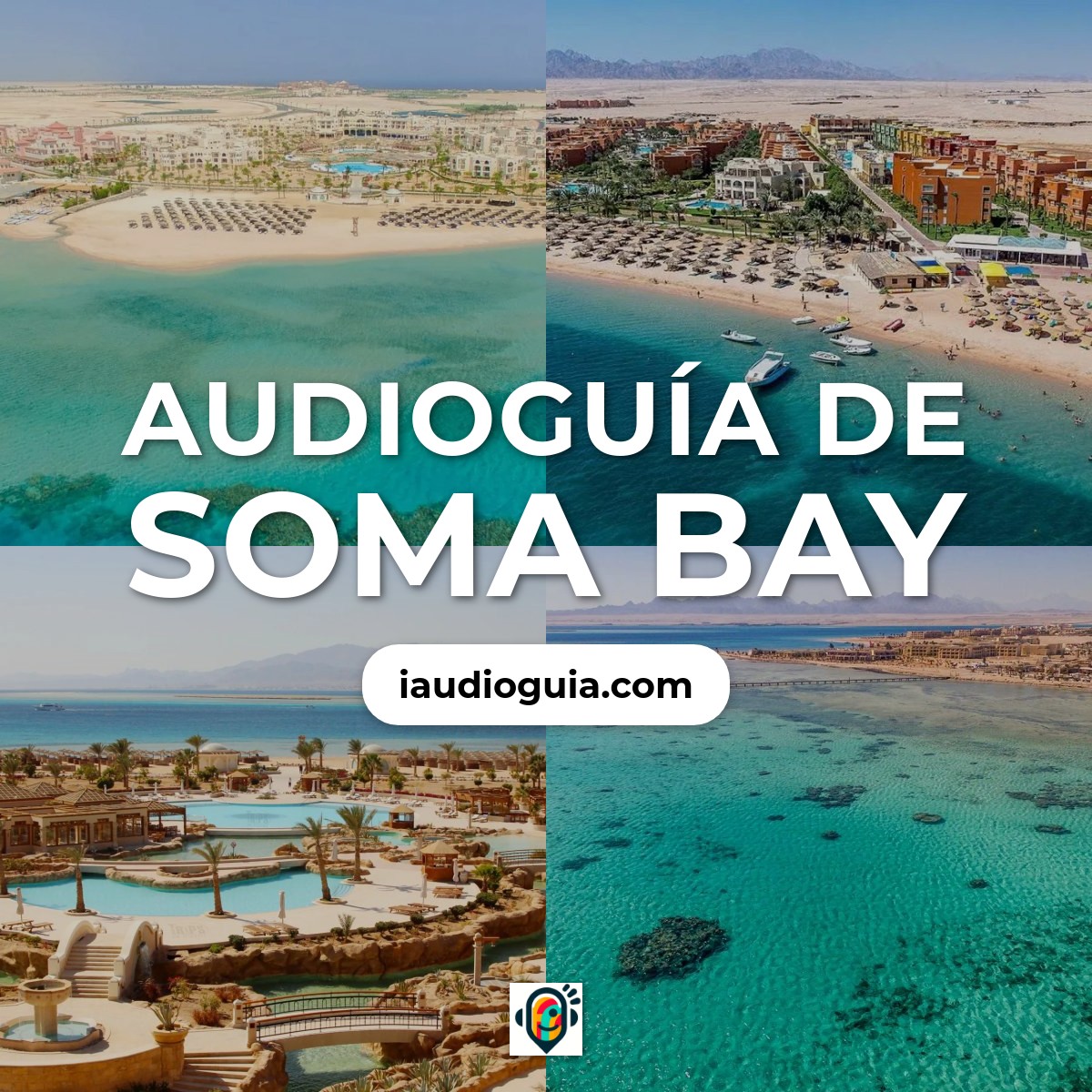 Audioguía de Soma Bay