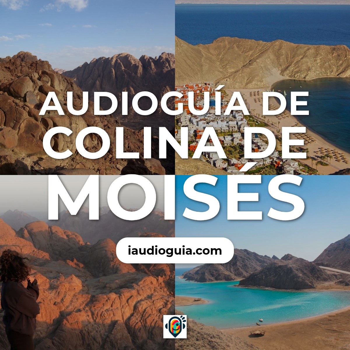 Audioguía de Colina Moises