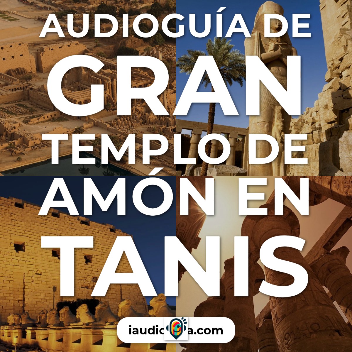 Audioguía de Gran Templo Amon