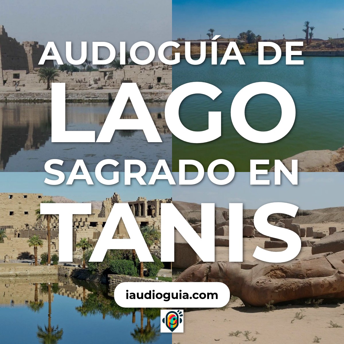 Audioguía de Lago Sagrado